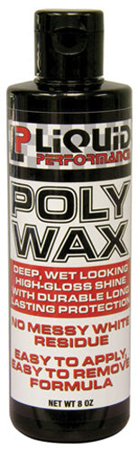 Liquid Perf. 14.99 Poly Wax High Gloss Paint Sealent 8 oz #0770